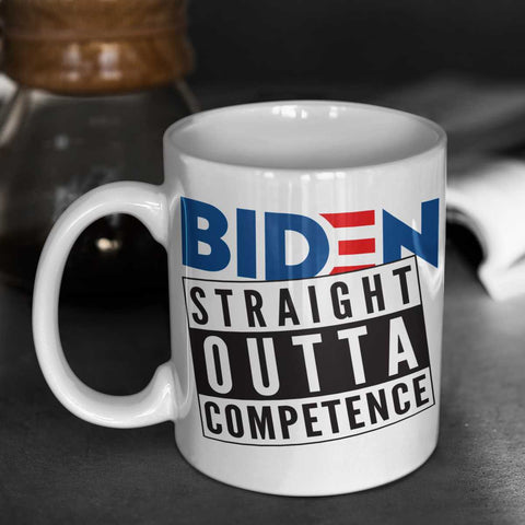 BIDEN - Straight Outta Competence Mug Insight To Man